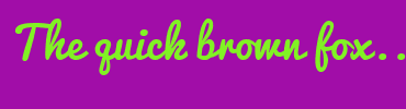 Image with Font Color 81F224 and Background Color A10DA8
